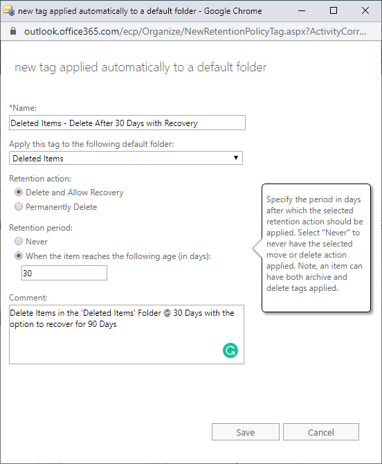 Exchange Retention Policy
Default Retention Policy
Retention Policy Tag
RPT